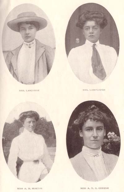 Mrs. Larcombe, Mrs. Lamplough, Miss A.M. Morton, Miss A.N.G. Greene
